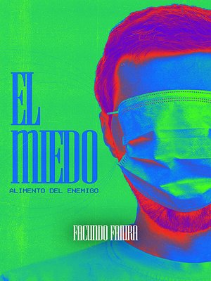 cover image of El Miedo: Aliemnto del Enemigo